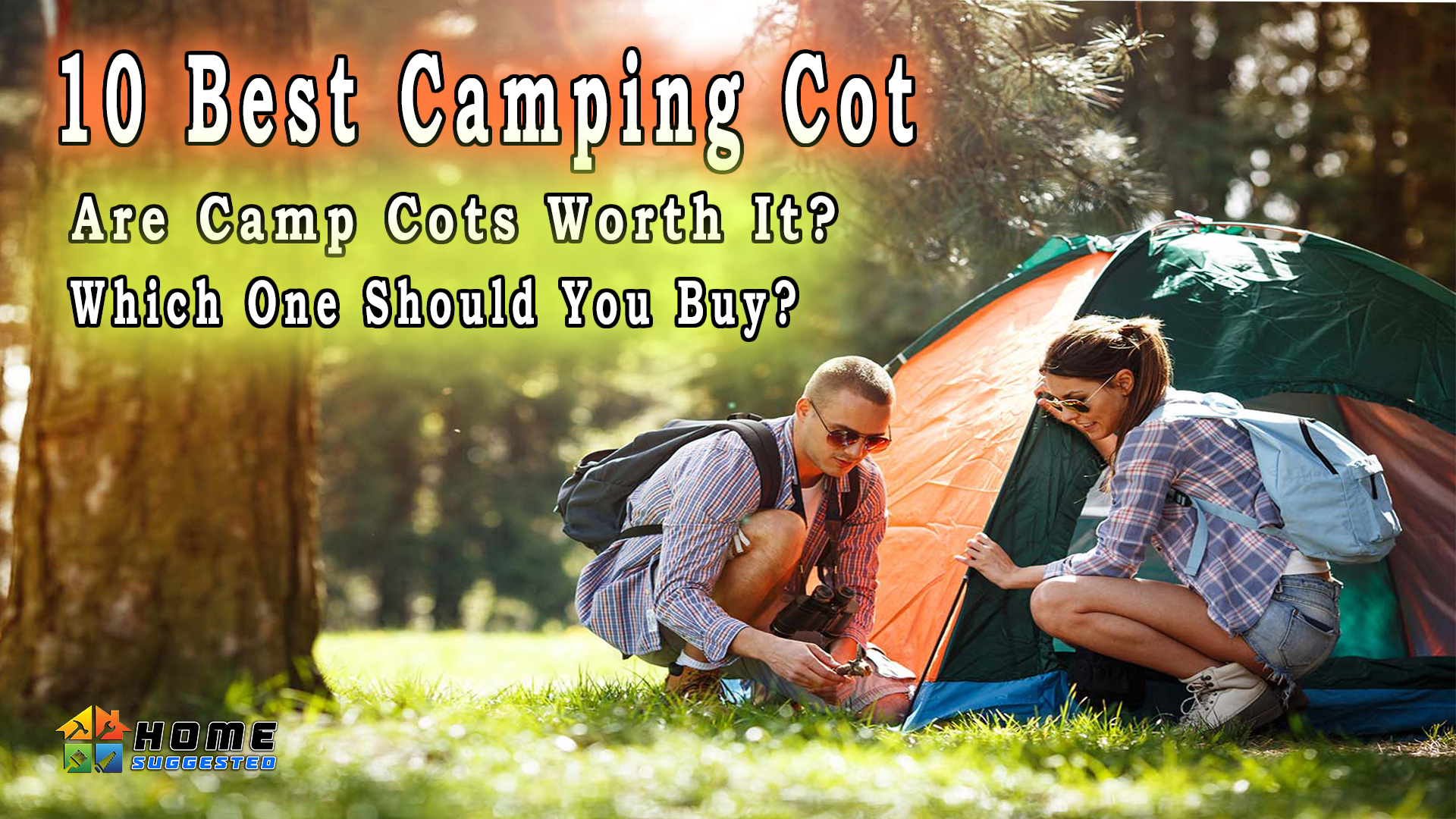 10 Best Camping Cot: Are Camp Cots Worth It? Which One Should You Buy?