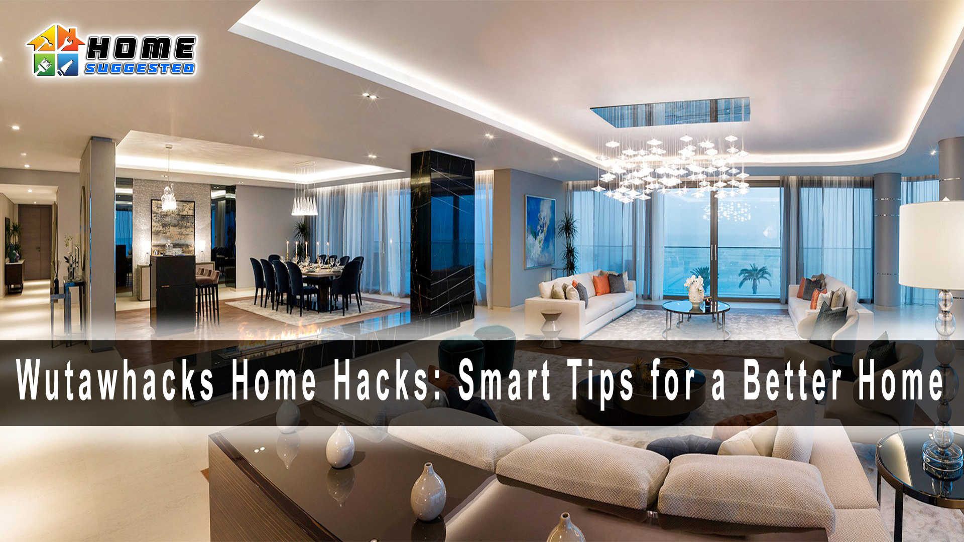 Wutawhacks Home Hacks: Smart Tips for a Better Home