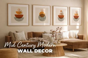 Read more about the article Mid Century Modern Wall Decor Ideas for Every Room 2026